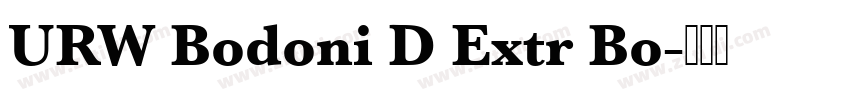 URW Bodoni D Extr Bo字体转换